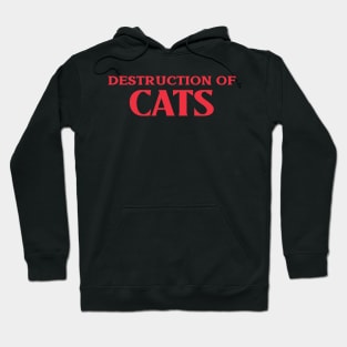 Destruction of Cats Animal Collective Nouns Hoodie